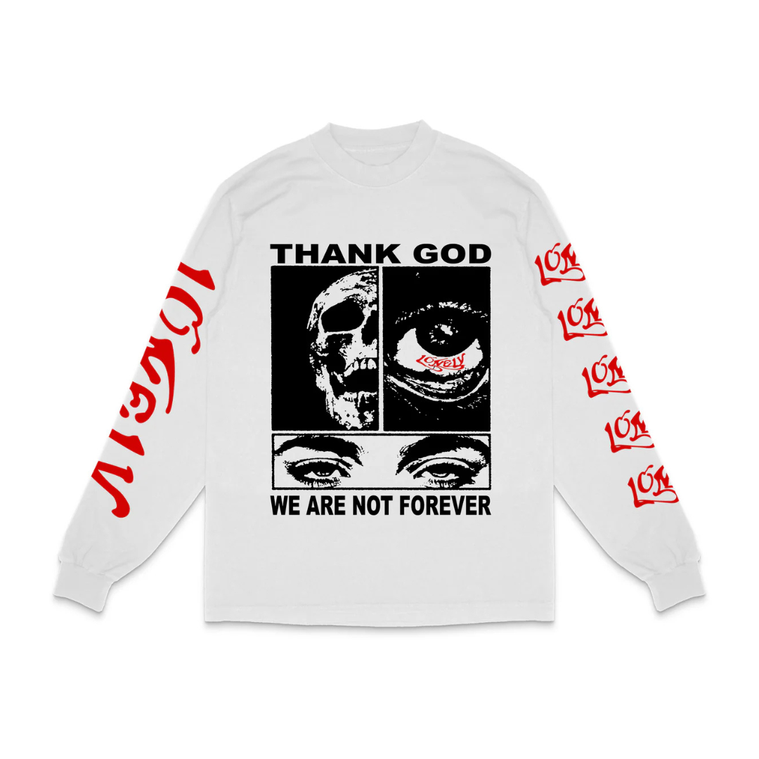 Lonely Hearts Club "Thank God We Are Not Forever" Long Sleeve T-Shirt - Off-White